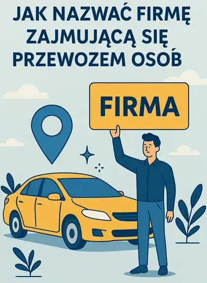 jak nazwać firmę zajmująca się przewozem osób webp